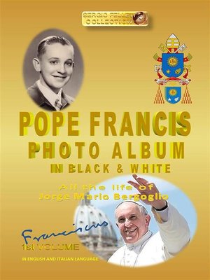 cover image of POPE FRANCIS PHOTO ALBUM in BLACK and WHITE